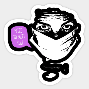 Nice to meet you Sticker